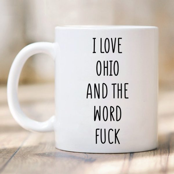 Ohio Kupa Seviyorum - Ohio Kupa - Ohio Hediyesi - Komik Ohio ingilizce kupa bardak