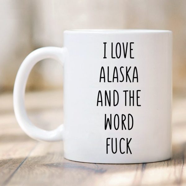 Alaska Seviyorum Kupa - Alaska Kupa - Alaska Hediyesi - Alaska ingilizce kupa bardağı