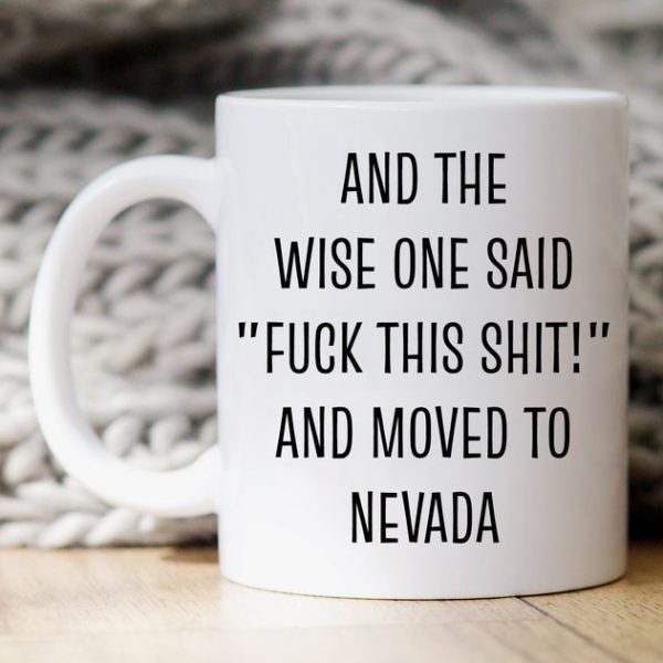 Nevada'ya Taşınma Hediyesi, Nevada'ya Taşınma Kahve Kupası, Taşınma ingilizce kupa bardak