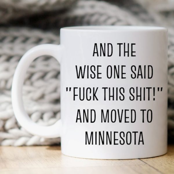 Minnesota'ya Taşınma Hediyesi, Minnesota'ya Taşınma Kahve Kupası, ingilizce kupa bardak