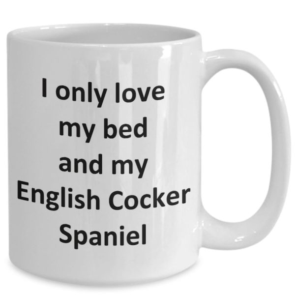 Komik İngiliz Cocker Spaniel Kupa - Love My Bed ve İngiliz Cocker Spaniel - İngilizce Kahve Kupa