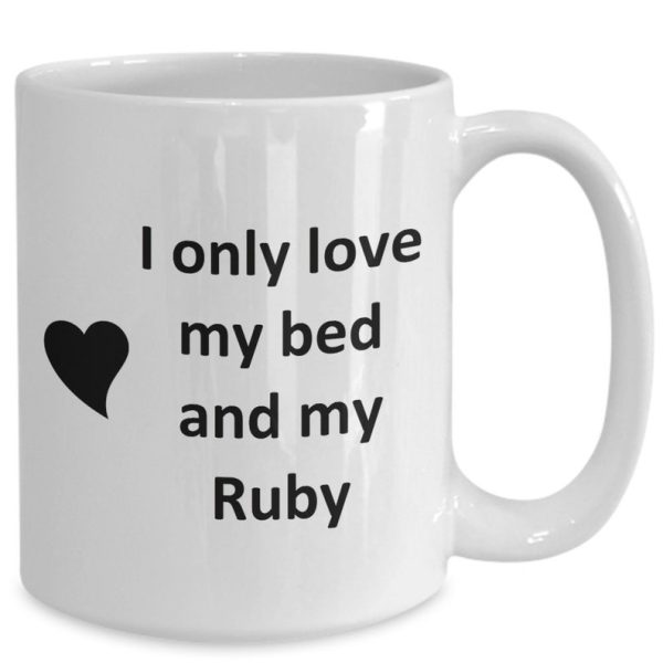 Ruby Lover Kupa - Kedi Köpek Kuş Evcil Hayvan Adı - Love My Ruby Nickname Kahve ingilizce kupa
