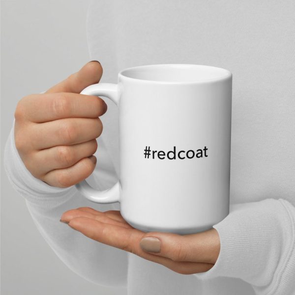 Etiket Hashtag redcoat - #redcoat - Beyaz parlak kupa - İngilizce Kahve Kupa